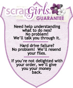 Scrap Girls Guarantee