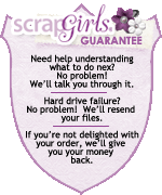 Scrap Girls Guarantee