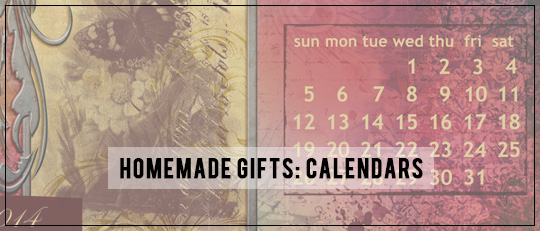 Homemade gifts: Calendars